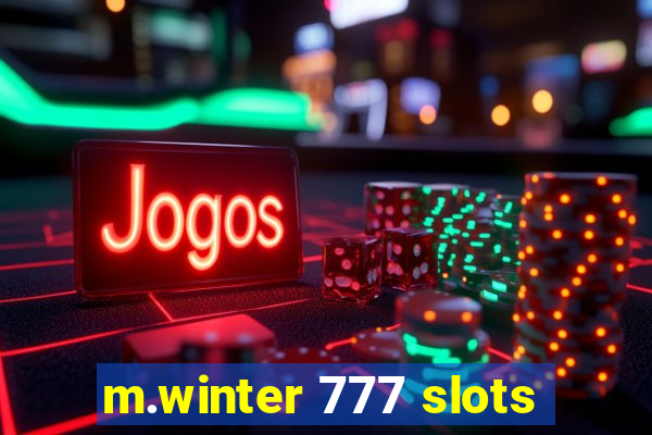 m.winter 777 slots